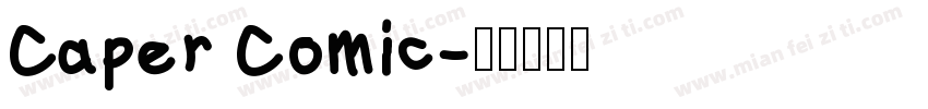 Caper Comic字体转换